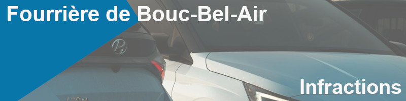 infractions fourrière de bouc-bel-air
