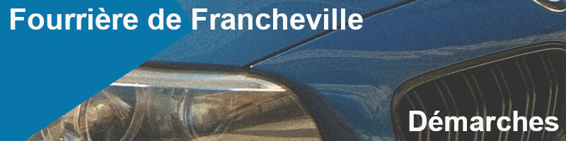 démarches à la fourrière de Francheville