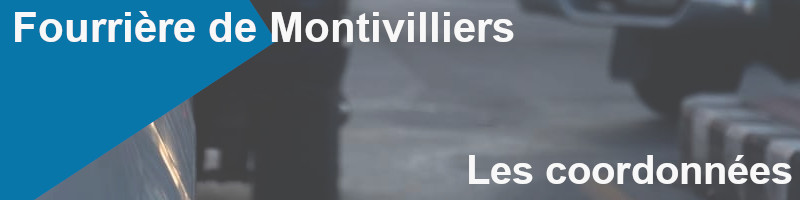 les coordonnées de la fourrière de Montivilliers