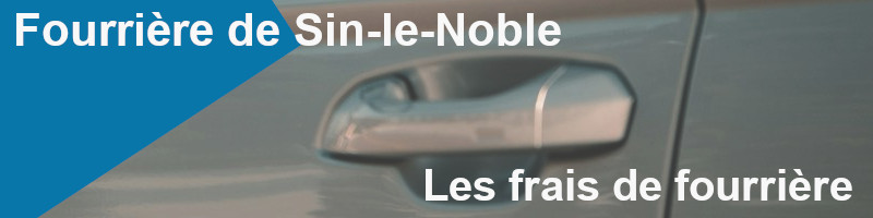 frais de fourrière à Sin-le-Noble