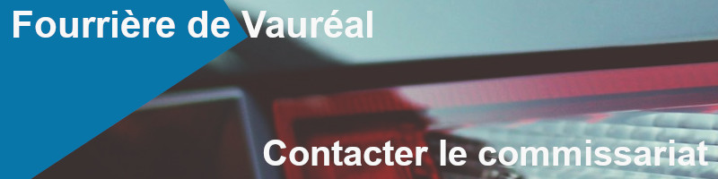 fourrière de Vauréal : contacter le commissariat